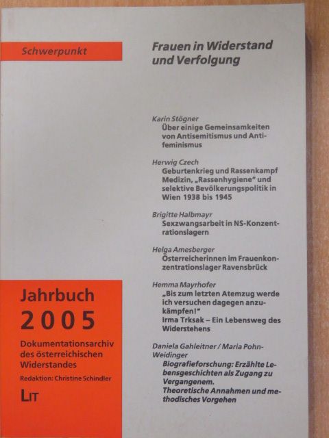Brigitte Halbmayr - Dokumentationsarchiv des österreichischen Widerstandes Jahrbuch 2005 [antikvár]