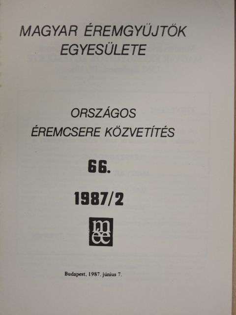 Kuszler István - Magyar Éremgyűjtők Egyesülete Országos éremcsere közvetítés 1987/2 [antikvár]