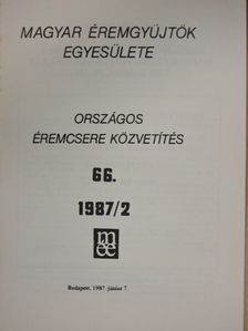 Kuszler István - Magyar Éremgyűjtők Egyesülete Országos éremcsere közvetítés 1987/2 [antikvár]