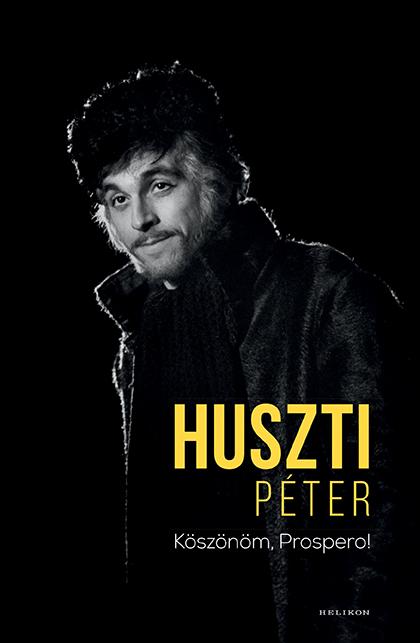 Huszti Péter - Köszönöm, Prospero!