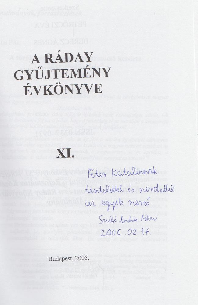 Berecz Ágnes, Petrőczi Éva - A Ráday gyűjtemény évkönyve XI. (dedikált) [antikvár]