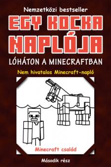 Minecraft Family - Egy kocka naplója 2. Lóháton a Minecraftban