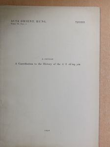 B. Csongor - A Contribution to the History of the ch'ing yin [antikvár]