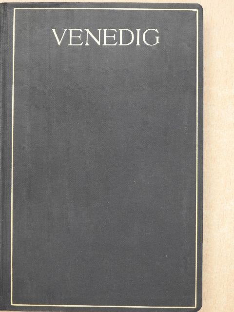 Gustav Pauli - Venedig [antikvár]