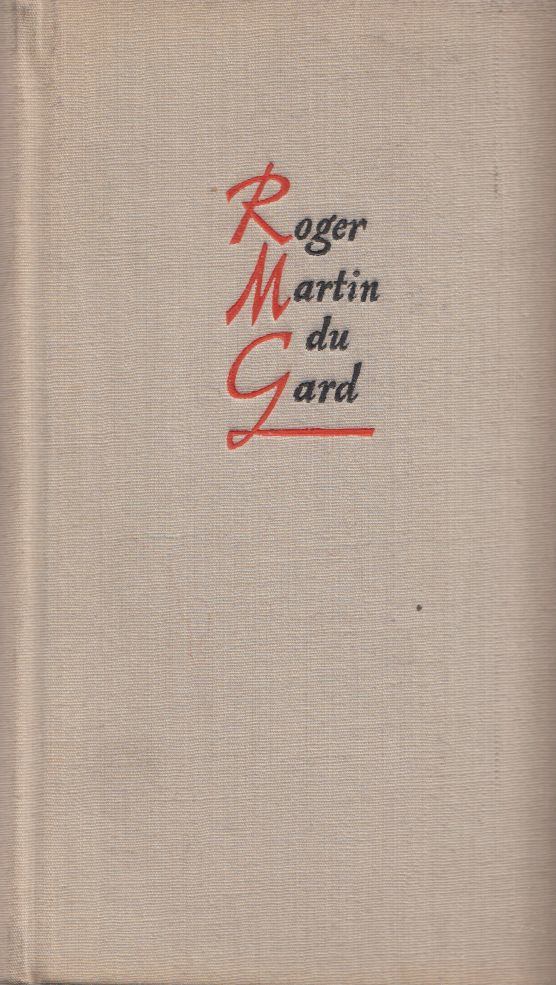 ROGER MARTIN DU GARD - Önéletrajzi és irodalmi emlékek [antikvár]