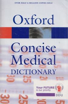 Concise Medical Dictionary [antikvár]