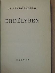 Cs. Szabó László - Erdélyben [antikvár]