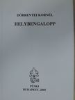 Döbrentei Kornél - Helybengalopp [antikvár]