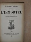 Alphonse Daudet - L'immortel [antikvár]