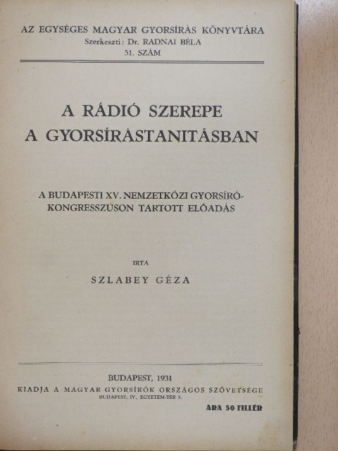 Csehély Aladár - Az Egységes Magyar Gyorsírás Könyvtára 51-55. szám [antikvár]