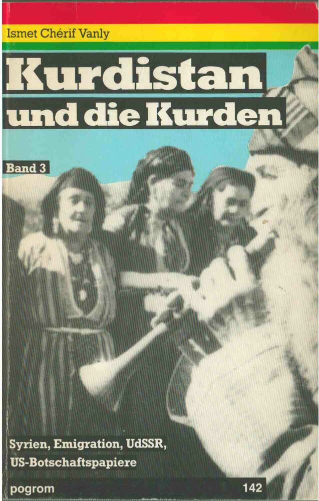 Ismet Chérif Vanly - Kurdistan und die Kurden 3. [antikvár]