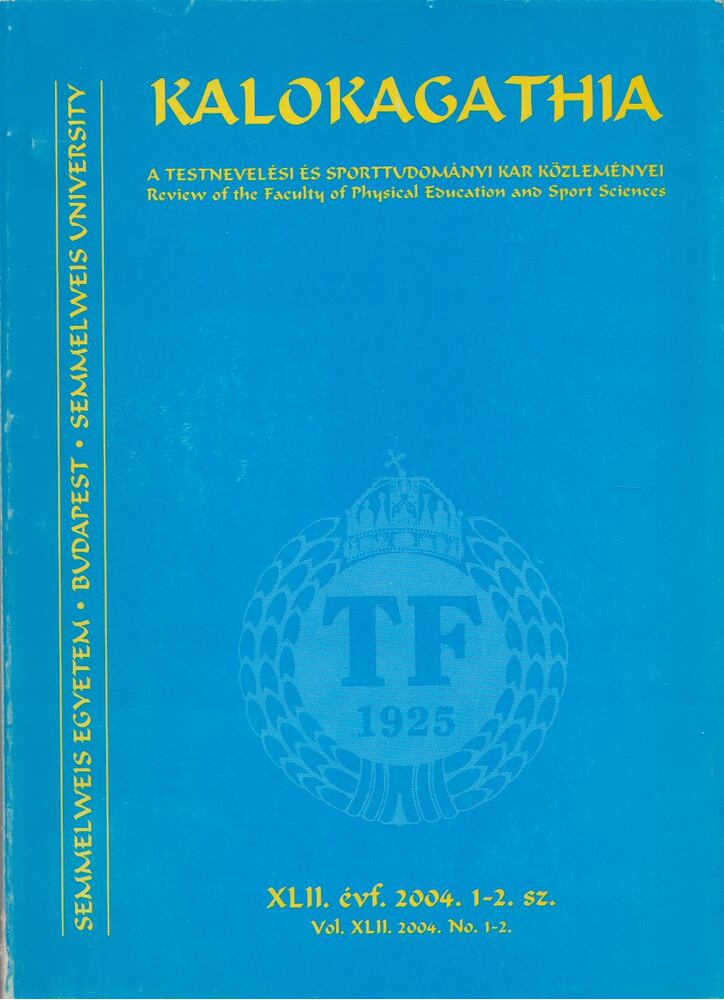 Kalokagathia XLII. évf. 2004. 1-2.sz. [antikvár]