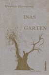 Elisabeth Hovemann - Inas Garten [antikvár]