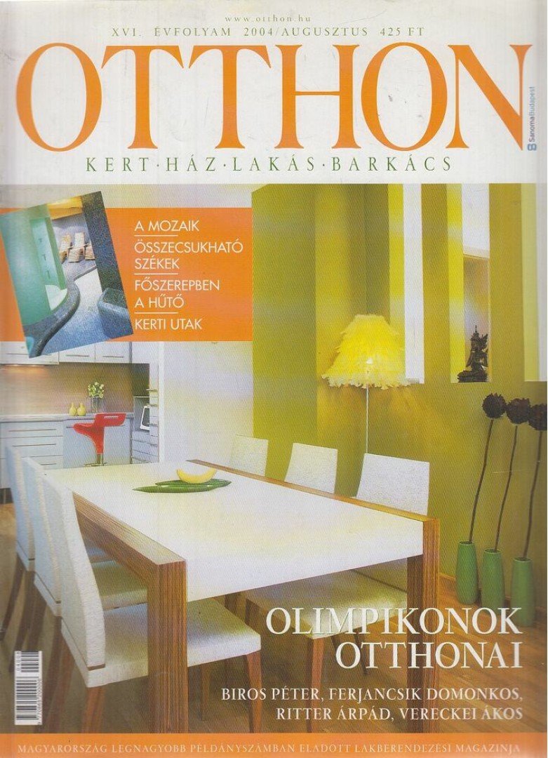 Szabó Dorottya - Otthon 2004/augusztus XVI. évfolyam [antikvár]