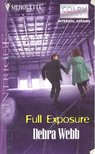 Webb, Debra - Full Exposure [antikvár]