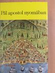 H. V. Morton - Pál apostol nyomában [antikvár]
