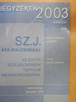 Sz. J. ÁFA kulcsokkal [antikvár]