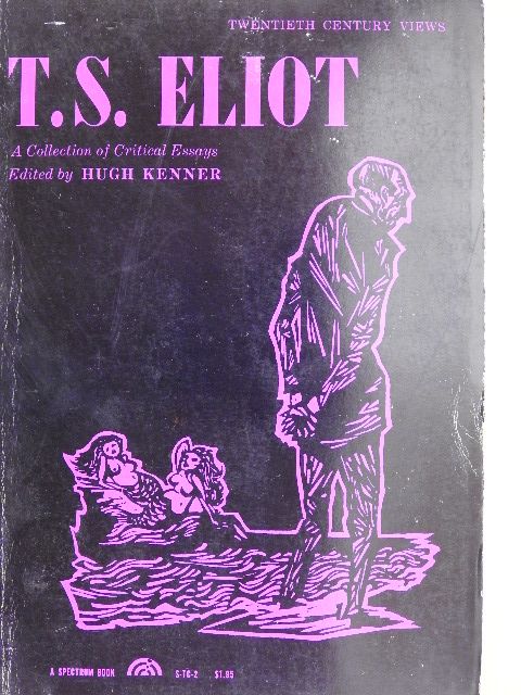Elizabeth Sewell - T. S. Eliot [antikvár]