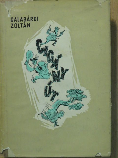 Galabárdi Zoltán - Cigányút [antikvár]