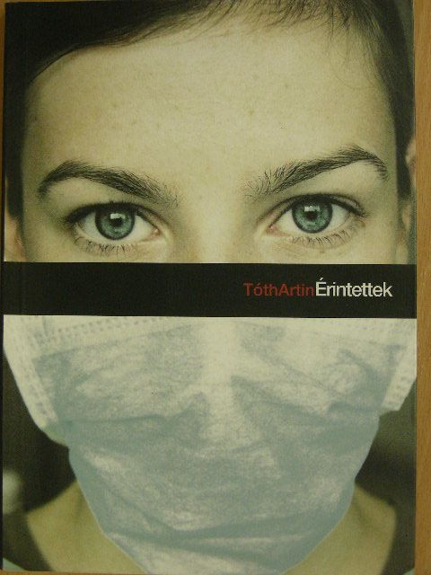 Tóth Artin - Érintettek [antikvár]