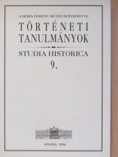 Balázs György - Történeti tanulmányok 9. [antikvár]