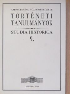 Balázs György - Történeti tanulmányok 9. [antikvár]