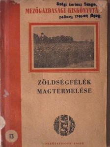 Rácz Pál - Zöldségfélék magtermelése [antikvár]