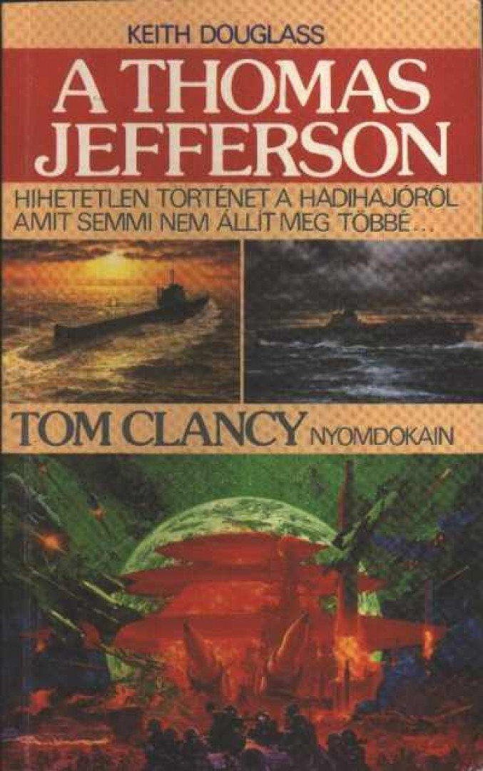 Douglass, Keith - A Thomas Jefferson [antikvár]