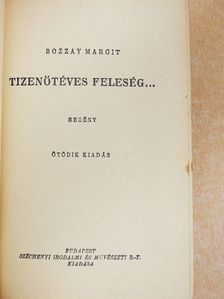 Bozzay Margit - Tizenötéves feleség... [antikvár]