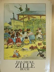 Gerhard Flügge - Das Dicke Zillebuch [antikvár]