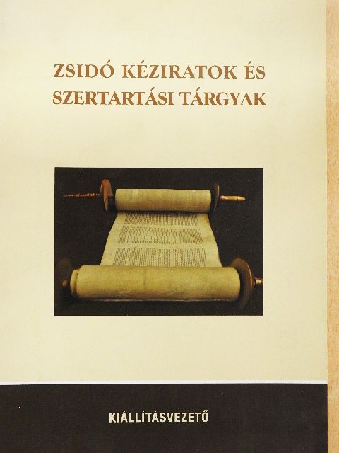 Dr. Basics Beatrix - Zsidó kéziratok és szertartási tárgyak [antikvár]