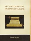 Dr. Basics Beatrix - Zsidó kéziratok és szertartási tárgyak [antikvár]