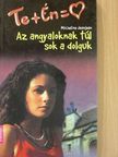 Micheline Jeanjean - Az angyaloknak túl sok a dolguk [antikvár]