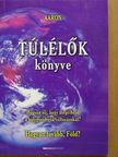 Aaron - Túlélők könyve [antikvár]