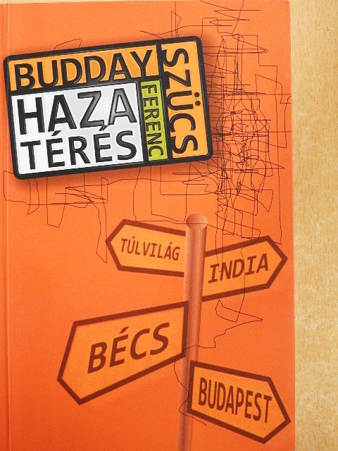 Budday Szücs Ferenc - Hazatérés [antikvár]