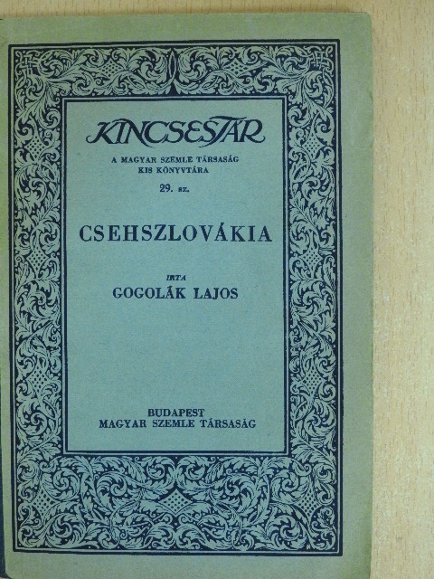 Gogolák Lajos - Csehszlovákia [antikvár]