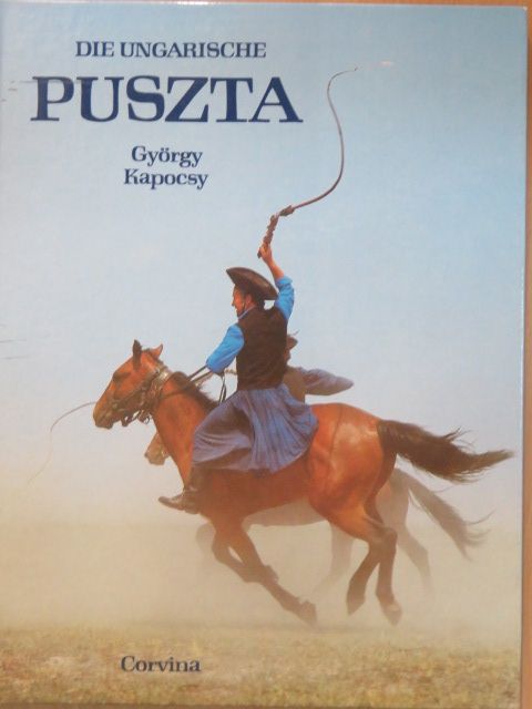 Kapocsy György - Die Ungarische Puszta [antikvár]