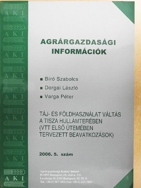 Biró Szabolcs - Agrárgazdasági információk 2006/5. - CD-melléklettel [antikvár]