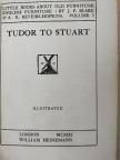 A. E. Reviers-Hopkins - Tudor to Stuart [antikvár]