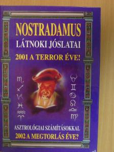 Nostradamus - Nostradamus látnoki jóslatai [antikvár]