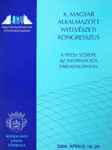 Nikolov Marianne - A nyelv szerepe az információs társadalomban [antikvár]