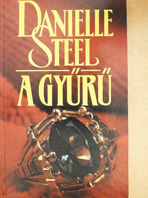 Danielle Steel - A gyűrű [antikvár]