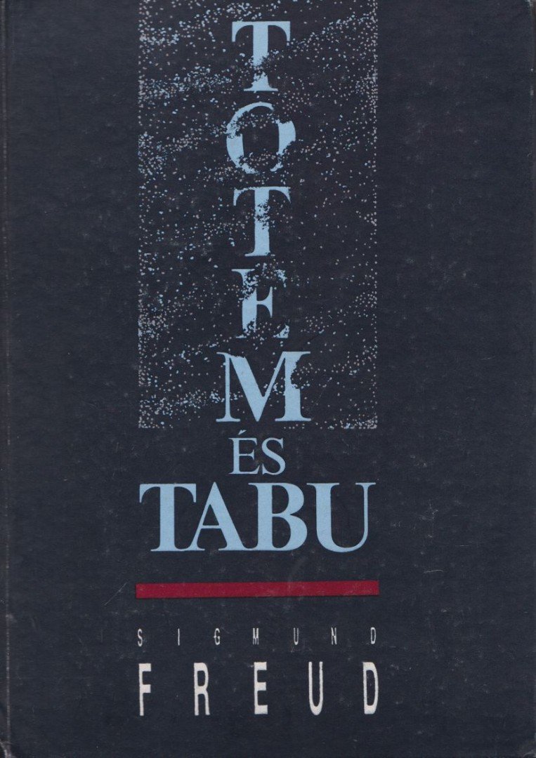 Sigmund Freud - Totem és tabu [antikvár]