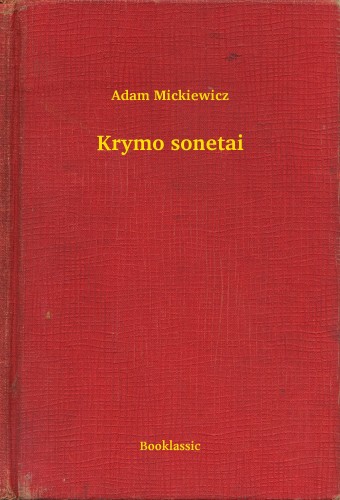Adam Mickiewicz - Krymo sonetai [eKönyv: epub, mobi]