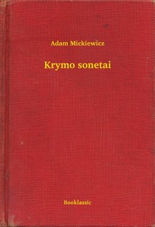 Adam Mickiewicz - Krymo sonetai [eKönyv: epub, mobi]