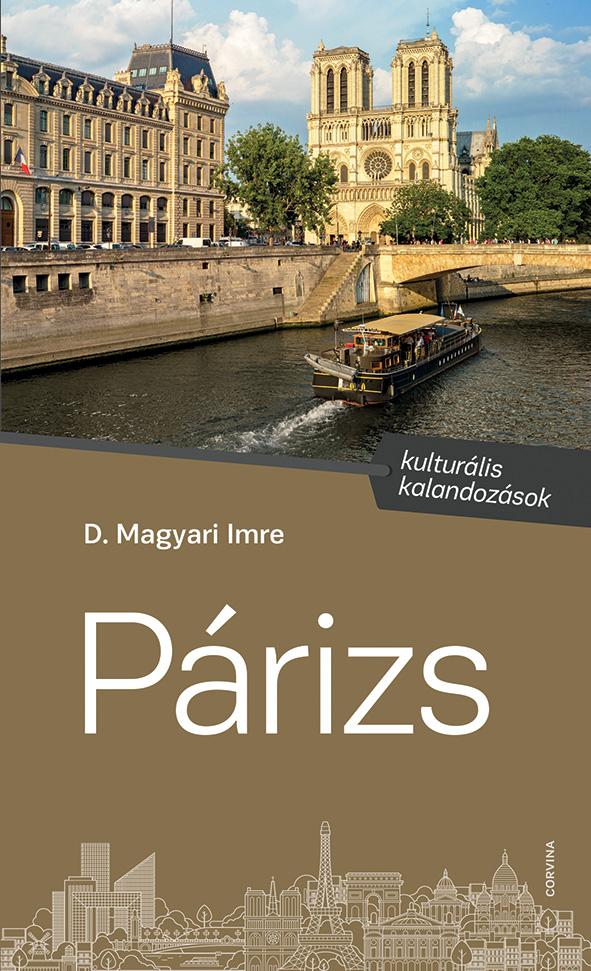 D. Magyari Imre - Párizs - kulturális kalandozások - ÜKH 2018 [outlet]