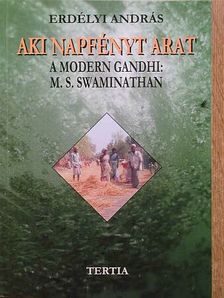 Erdélyi András - Aki napfényt arat [antikvár]