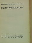 Marjorie Kinnan Rawlings - Penny paradicsoma [antikvár]