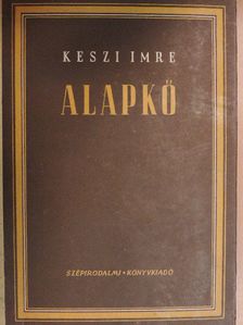 Keszi Imre - Alapkő [antikvár]