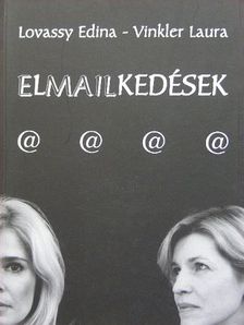 Lovassy Edina - Elmailkedések [antikvár]